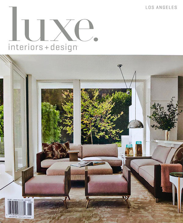 LUXE Interiors+Design Los Angeles May/June 2020 LUXE Magazine showcases luxury residential architecture, design and interiors